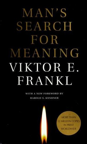 Viktor E. Frankl: Man's Search for Meaning (2007, Beacon Press)