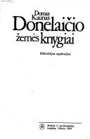 Domas Kaunas: Donelaičio žemės knygiai (Lithuanian language, 1993, Mokslo ir enciklopedijų leidykla)