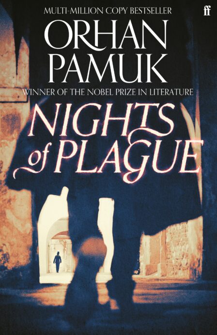 Ekin Oklap, Orhan Pamuk: Nights of Plague (Paperback, 2022, Faber & Faber, Limited)
