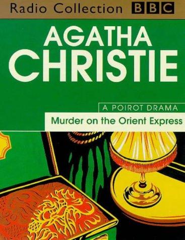 Murder on the Orient Express (BBC Radio Collection) (AudiobookFormat, 2004, BBC Audiobooks)