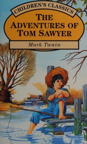 Mark Twain: The Adventures of Tom Sawyer (1993, Parragon)