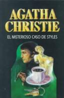 Agatha Christie: El Misterioso Caso De Styles (New Agatha Chris Tie Mysteries) (Spanish language, 1997, AIMS International Books)