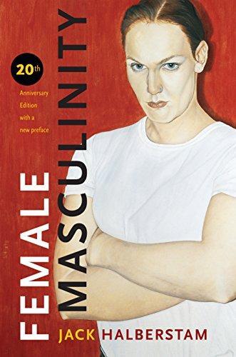 Jack Halberstam: Female masculinity (2018)