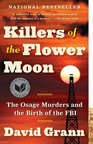 David Grann: Killers of the Flower Moon (2017, Vintage)