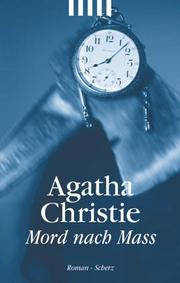 Agatha Christie: Mord nach Maß. (Paperback, 1967, Scherz)