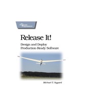 Michael T. Nygard: Release it! (2007, Pragmatic Bookshelf)