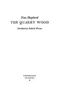 The quarry wood (1987, Canongate)