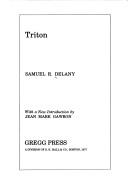 Samuel R. Delany: Triton (1977, Gregg Press)