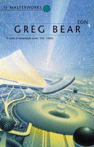 Greg Bear: Eon (Paperback, 2002, Gollancz)