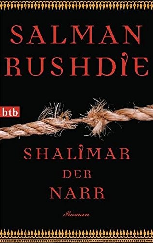 Salman Rushdie: Shalimar der Narr (Paperback, 2012, btb Verlag)