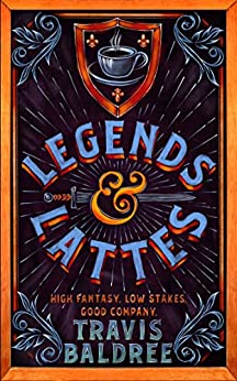 Legends & Lattes (Paperback, 2022, Tor Books)