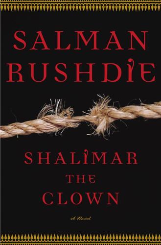 Salman Rushdie: Shalimar the Clown (EBook, 2005, Random House Publishing Group)