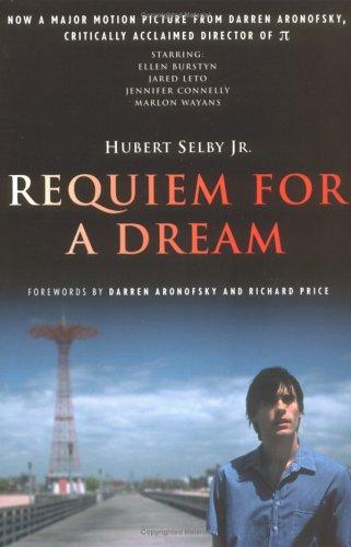 Hubert Selby, Jr.: Requiem for a dream (2000, Thunder's Mouth Press, Distributed by Publishers Group West)