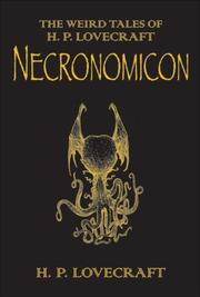 H. P. Lovecraft, H. P. Lovecraft: Necronomicon (Paperback, 2008, Gollancz)