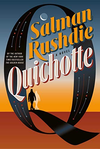 Salman Rushdie: Quichotte (Paperback, 2019, Random House LCC US)