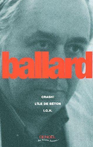J. G. Ballard: Crash! (French language)