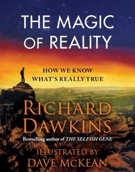 Richard Dawkins: The Magic of Reality (2011, Free Press)