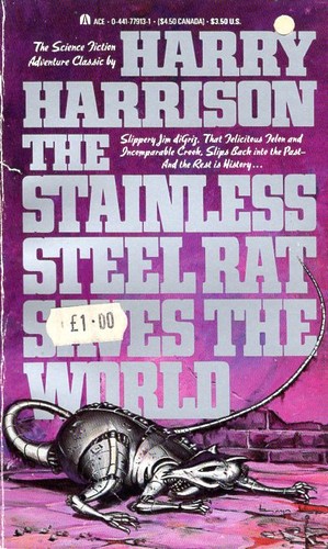 Harry Harrison: The Stainless Steel Rat Saves the World (1989, Ace Books)