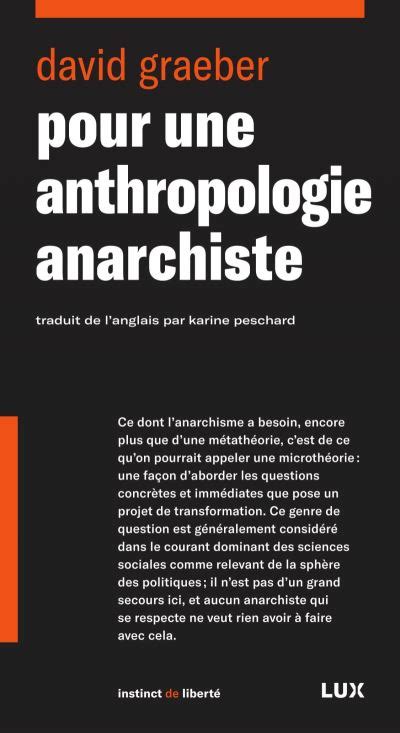 David Graeber: Pour une anthropologie anarchiste (French language, 2018)