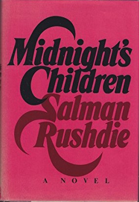 Salman Rushdie: Midnight's Children (1981, Alfred A. Knopf)