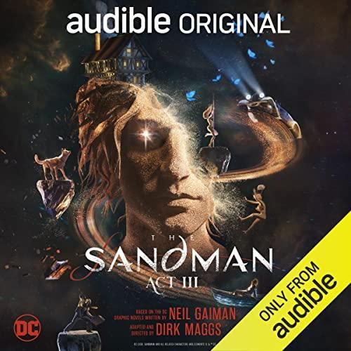 Neil Gaiman: The Sandman: Act III (AudiobookFormat, Audible)