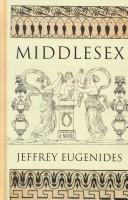 Jeffrey Eugenides: Middlesex (2003, Thorndike Press)