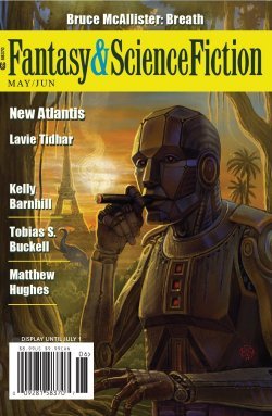 C.C. Finlay: The Magazine of Fantasy & Science Fiction, May/June 2019 (EBook, 2019, Spilogale, Inc..)