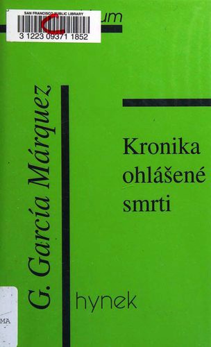 Gabriel García Márquez: Kronika ohlášené smrti (Czech language, 1997, Hynek)