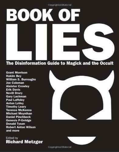 Richard Metzger: Book of Lies (2008)