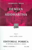 Hermann Hesse: Demian - Siddartha (Paperback, Spanish language, 1998, Porrua)