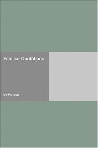 Various: Familiar Quotations (2006, Hard Press)