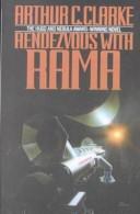 Arthur C. Clarke: Rendezvous with Rama (1990, Turtleback Books Distributed by Demco Media)
