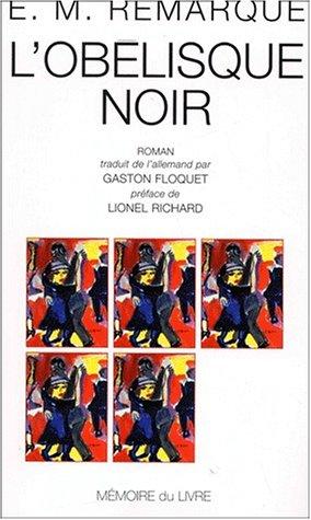 Erich Maria Remarque, Gaston Floquet: L'obélisque noir (Paperback, French language, 2001, L'Archipel)