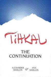 Alexander T. Shulgin: TiHKAL (1997, Transform Press)