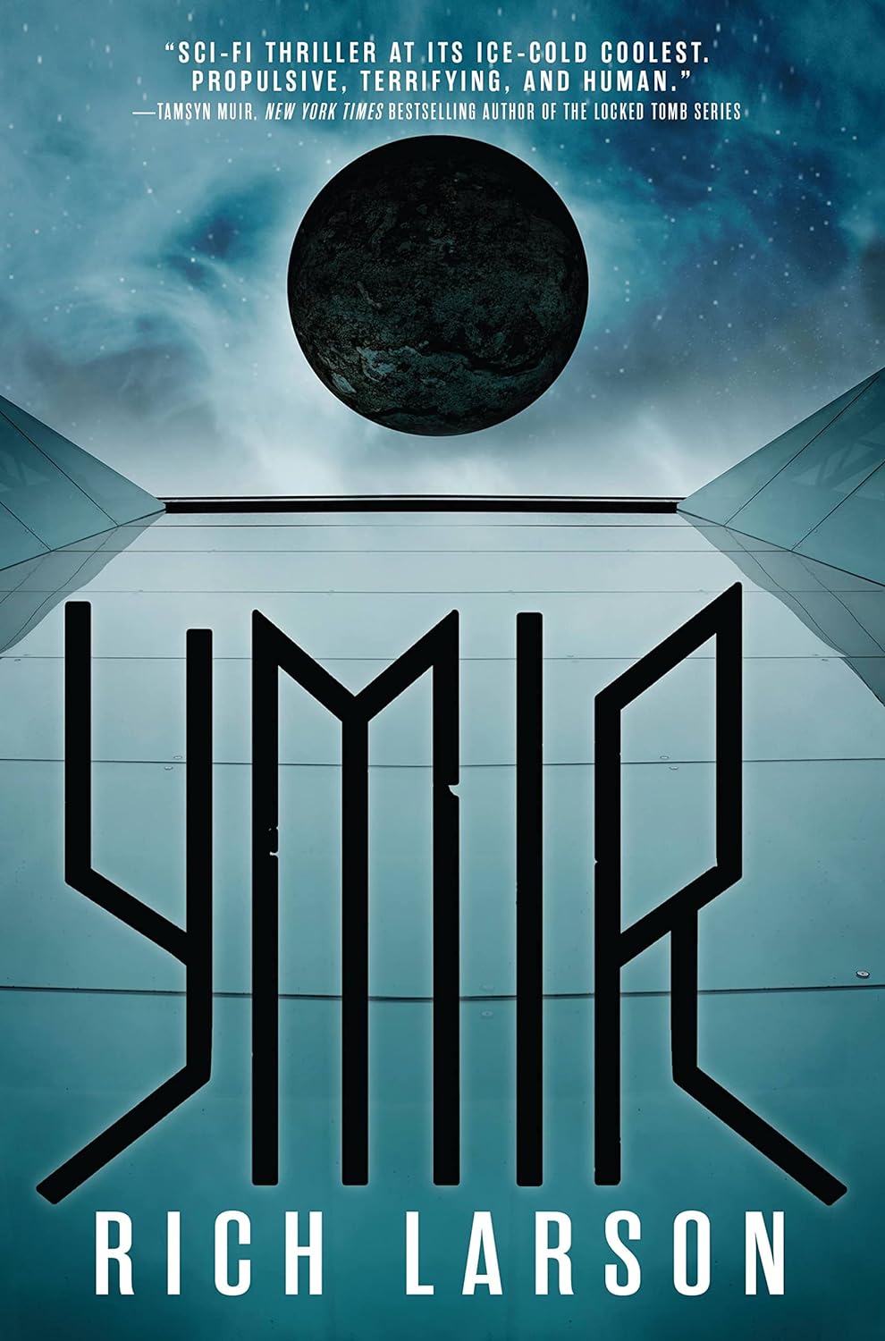 Rich Larson: Ymir (2022, Orbit)