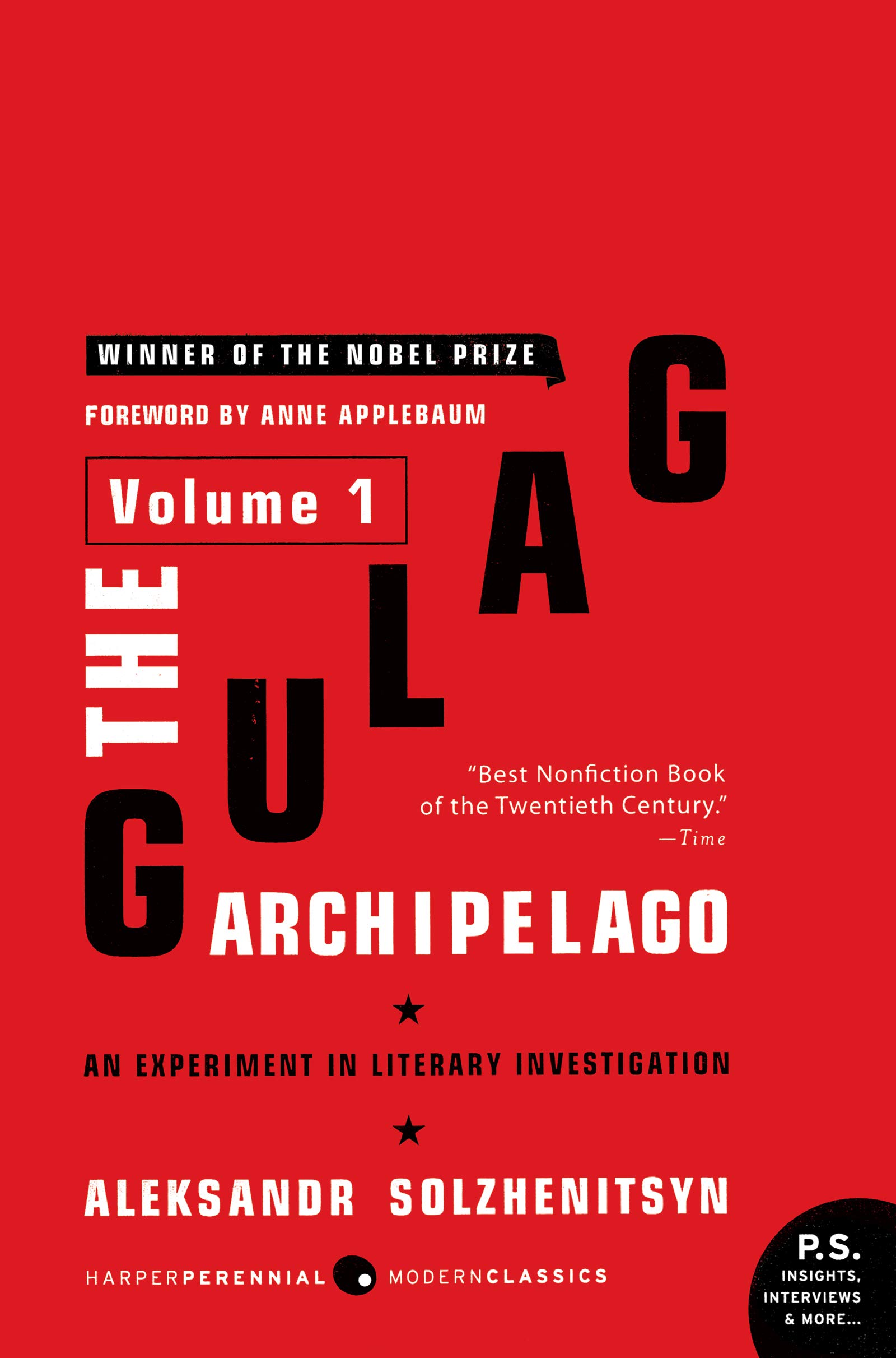 H. T. Willetts, Thomas P. Whitney, Aleksander Solzenicyn, Aleksandr Solženicyn, Aleksandr I. Solženicyn, Alexander Solschenizyn: The Gulag Archipelago (2007)