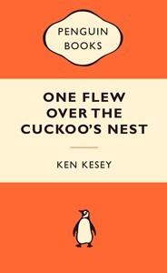 Ken Kesey: One Flew Over the Cuckoo's Nest (2008, Penguin Books)