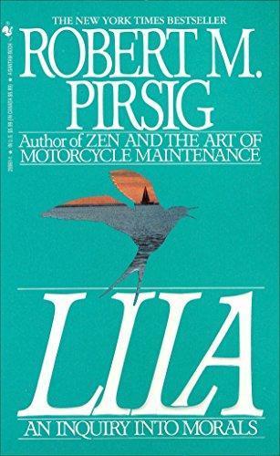 Robert M. Pirsig: Lila: An Inquiry Into Morals (1992)