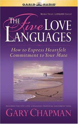The Five Love Languages (AudiobookFormat, 2005, Oasis Audio)