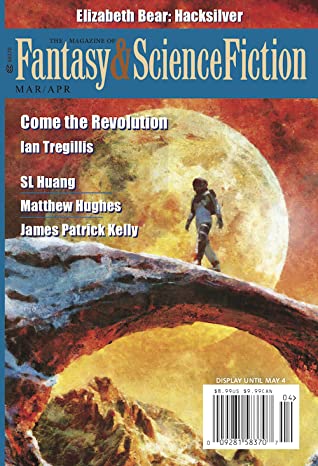 C.C. Finlay: The Magazine of Fantasy & Science Fiction, March/April 2020 (EBook, 2020, Spilogale, Inc.)