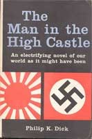 Philip K. Dick: Man In the High Castle (Hardcover, 1962, Putnam)