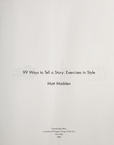 Matt Madden: 99 ways to tell a story (Paperback, 2005, Penguin)