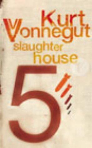 Kurt Vonnegut: Slaughterhouse-five or the children's crusade : a duty dance with death (1969)
