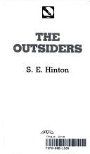 Susan Eloise Hinton: The Outsiders / S.E. Hinton (1967)