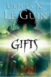 Ursula K. Le Guin: Gifts (Paperback, 2006, Harcourt)