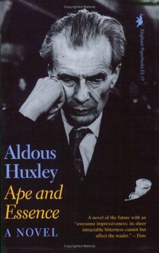 Aldous Huxley: Ape and essence (1992, I.R. Dee)