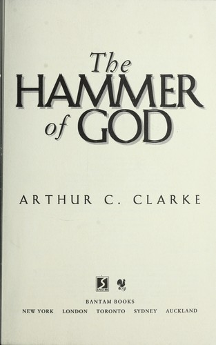 Arthur C. Clarke: The Hammer of God (1993, Bantam Books)
