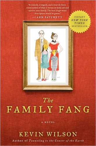 The Family Fang (2011, Ecco)