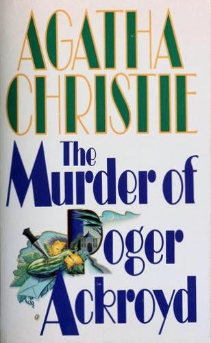 The Murder of Roger Ackroyd (Paperback, 1991, HarperPaperbacks)