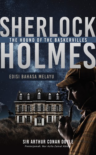 Arthur Conan Doyle: Sherlock Holmes: The Hound of the Baskervilles (Malay language, 2020, Penerbit-X)
